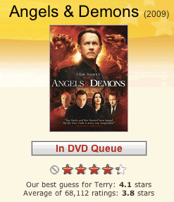 Angels & Demons on Netflix and yes, I'd give it a 4!